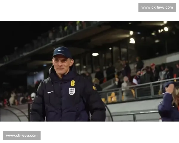 图赫尔帅位悬：英格兰世界杯夺冠成生死战，卡斯利或临危受命